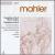 Mahler: Symphonies Nos. 2 and 5 von Zubin Mehta