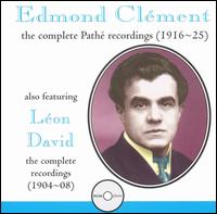 Edmond Clément: The Complete Pathé Recordings (1916-1925) von Edmond Clement