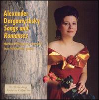 Alexander Dargomyzhsky: Songs and Romances von Marina Philippova