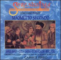 Rossini: Maometto Secondo von Various Artists