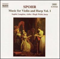 Spohr: Music for Violin and Harp, Vol. 1 von Various Artists