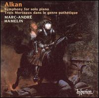 Alkan: Symphony for Solo Piano von Marc-André Hamelin