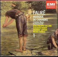 Fauré: Chamber Music, Vol. 1 von Various Artists
