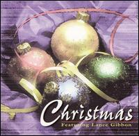 Christmas Featuring Lance Gibbon von Lance Gibbon