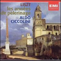 Liszt: Les Années de pèlerinage von Aldo Ciccolini