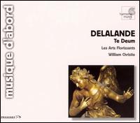 Delalande: Te Deum von Various Artists
