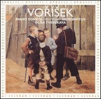 Jan Václav Vorísek: Works for Piano von Olga Tverskaya