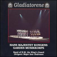 Gladiatorene von H.M. the King's Guard Band