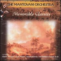 Memorable Classics von Mantovani Orchestra