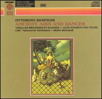 Ottorino Respighi: Ancient Airs and Dances von Mario Bernardi