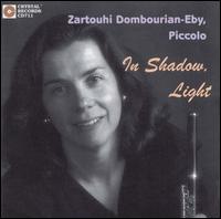 In Shadow, Light von Zartouhi Dombourian-Eby