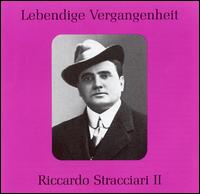 Lebendige Vergangenheit: Riccardo Stracciari, Vol. 2 von Riccardo Stracciari