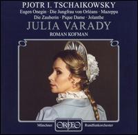 Tchaikovsky: Eugen Onegin; Die Jungfrau von Orléans; Mazeppa; Die Zauberin; Pique Dame; Jolanthe von Julia Varady