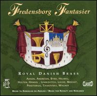 Fredensborg Fantasier von Danish Royal Brass