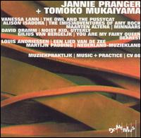Jannie Pranger & Tomoko Mukaiyama: Music & Practice von Jannie Pranger
