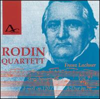 Lachner: String Quartets, Vol. 2 von Rodin Quartet