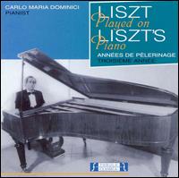 Liszt Played On Liszt's Piano: Années de Pélerinage, 3ème année von Various Artists