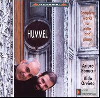 Hummel: Complete Works for Cello and Piano von Arturo Bonucci
