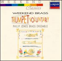 Weekend Brass: Trumpet Voluntary von The Philip Jones Brass Ensemble