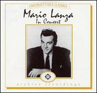 Mario Lanza: In Concert von Mario Lanza