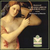 Monteverdi: Il Secondo Libro de Madrigali, 1590 von Consort of Musicke