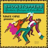 Showstoppers: Gershwin, Grainger, & Eubie Blake von Nigel Coxe