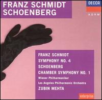 Schmidt: Symphony No. 4 / Schoenberg: Chamber Symphony No. 1 von Zubin Mehta
