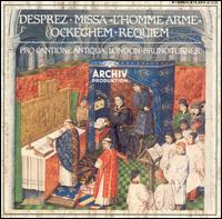 Desprez: Missa L'Homme Armé / Ockegham: Requiem von Bruno Turner