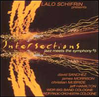 Intersections: Jazz Meets the Symphony #5 von Lalo Schifrin