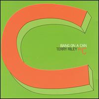 Terry Riley: In C von Bang On A Can