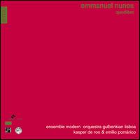 Emmanuel Nunes: Quodlibet von Various Artists