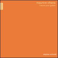 Maurice Ohana: Works for Guitar von Various Artists