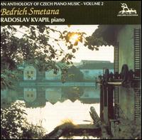Anthology of Czech Piano Music, Vol. 2: Bedrich Smetana von Radoslav Kvapil