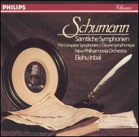 Schumann: Complete Symphonies von Eliahu Inbal