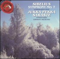 Sibelius: Symphony No. 7;  Lemminkainen Suite von Jukka-Pekka Saraste