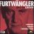 Furtwängler: Maestro Classico, Disc 3 von Wilhelm Furtwängler