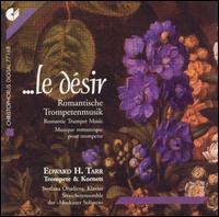 Le désir: Romantic Trumpet Music von Various Artists