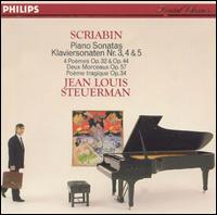 Scriabin: Piano Sonatas Nos. 3-5 von Jean Louis Steuerman