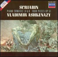 Scriabin: Piano Sonatas Nos. 1, 6 & 8; Four Pieces, Op. 51 von Vladimir Ashkenazy