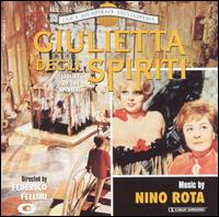 Giulietta degli Spiriti (Juliet of the Spirits), (Original Motion Picture Soundtrack) von Various Artists