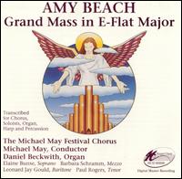 Amy Beach: Grand Mass in E flat major von Michael May