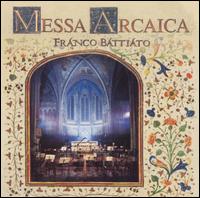 Franco Battiato: Messa Arcaica von Various Artists