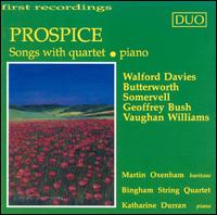 Prospice: Songs with String Quartet or Piano von Martin Oxenham