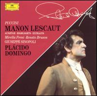 Puccini: Manon Lescaut (Highlights) von Plácido Domingo