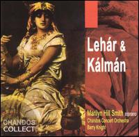 Marilyn Hill Smith Sings Lehár and Kálmán von Marilyn Hill Smith