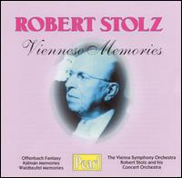 Viennese Memories von Robert Stolz