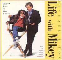 Life with Mikey [from the Original Motion Picture Soundtrack] von Alan Menken