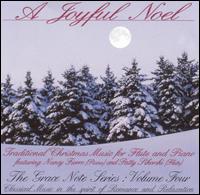 A Joyful Noel: Traditional Christmas Music for Flute and Piano, Vol. 4 von Nancy Fierro