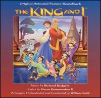 The King and I [Original Animated Feature Soundtrack] von Various Artists