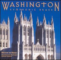 Nielsen on Brass von Washington Symphonic Brass